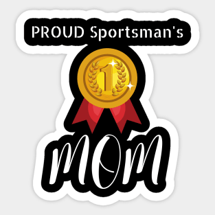 Sportsman Proud Mom Sticker